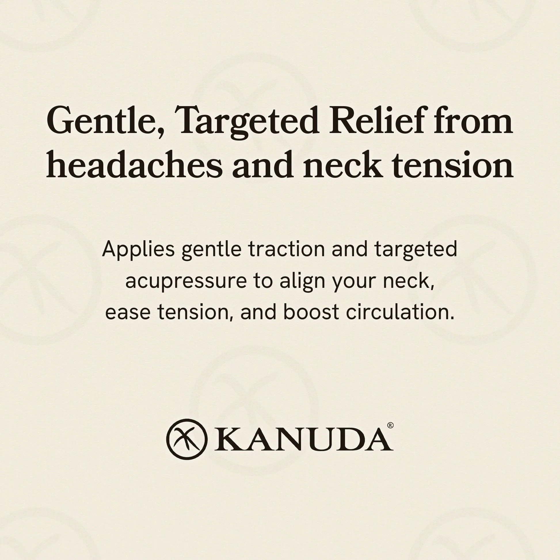 Kanuda advertisement for gentle relief from headaches and neck tension with text on a beige background